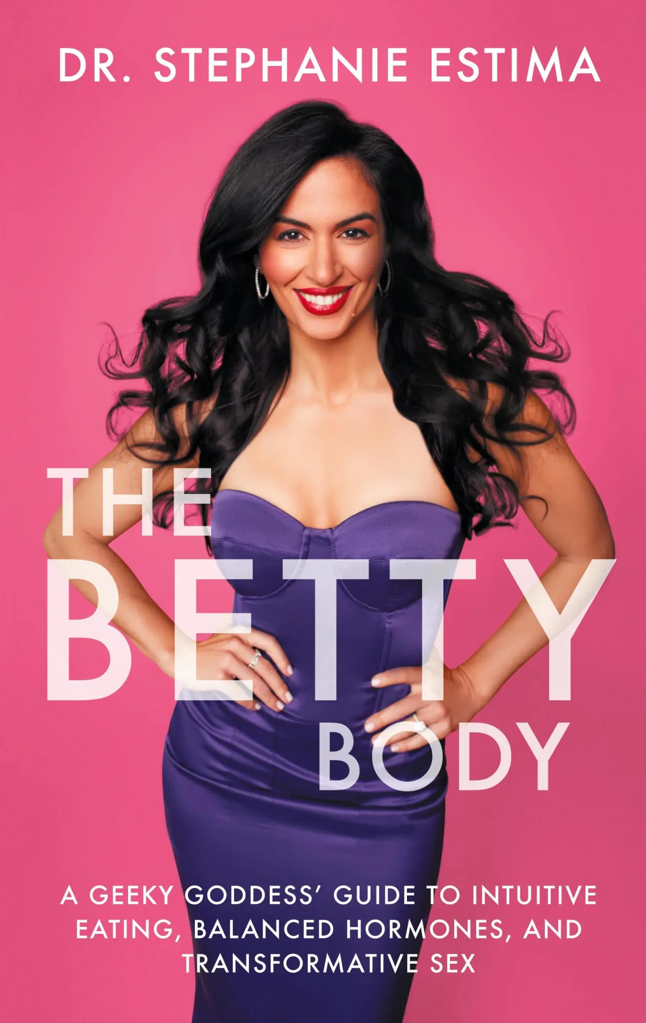 Cover: 9781544519104 | The Betty Body | Stephanie Estima | Buch | Gebunden | Englisch | 2021