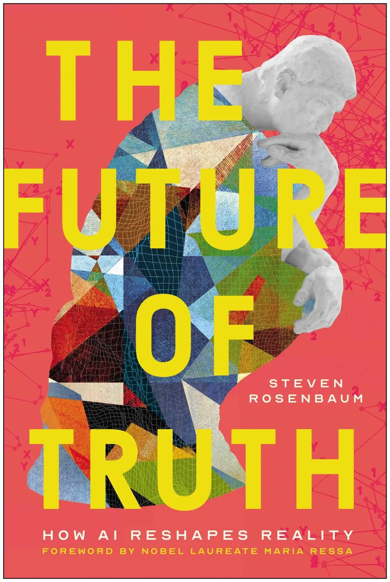 Cover: 9781637749104 | The Future of Truth | How AI Reshapes Reality | Steven Rosenbaum