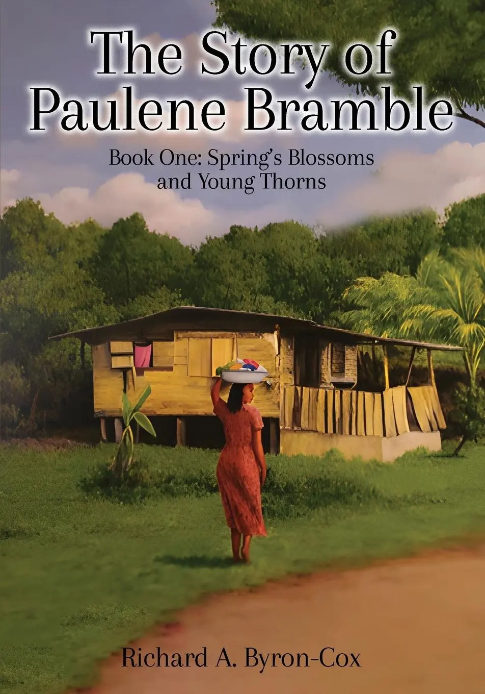 Cover: 9781917399104 | The Story of Paulene Bramble | Richard A. Byron-Cox | Taschenbuch