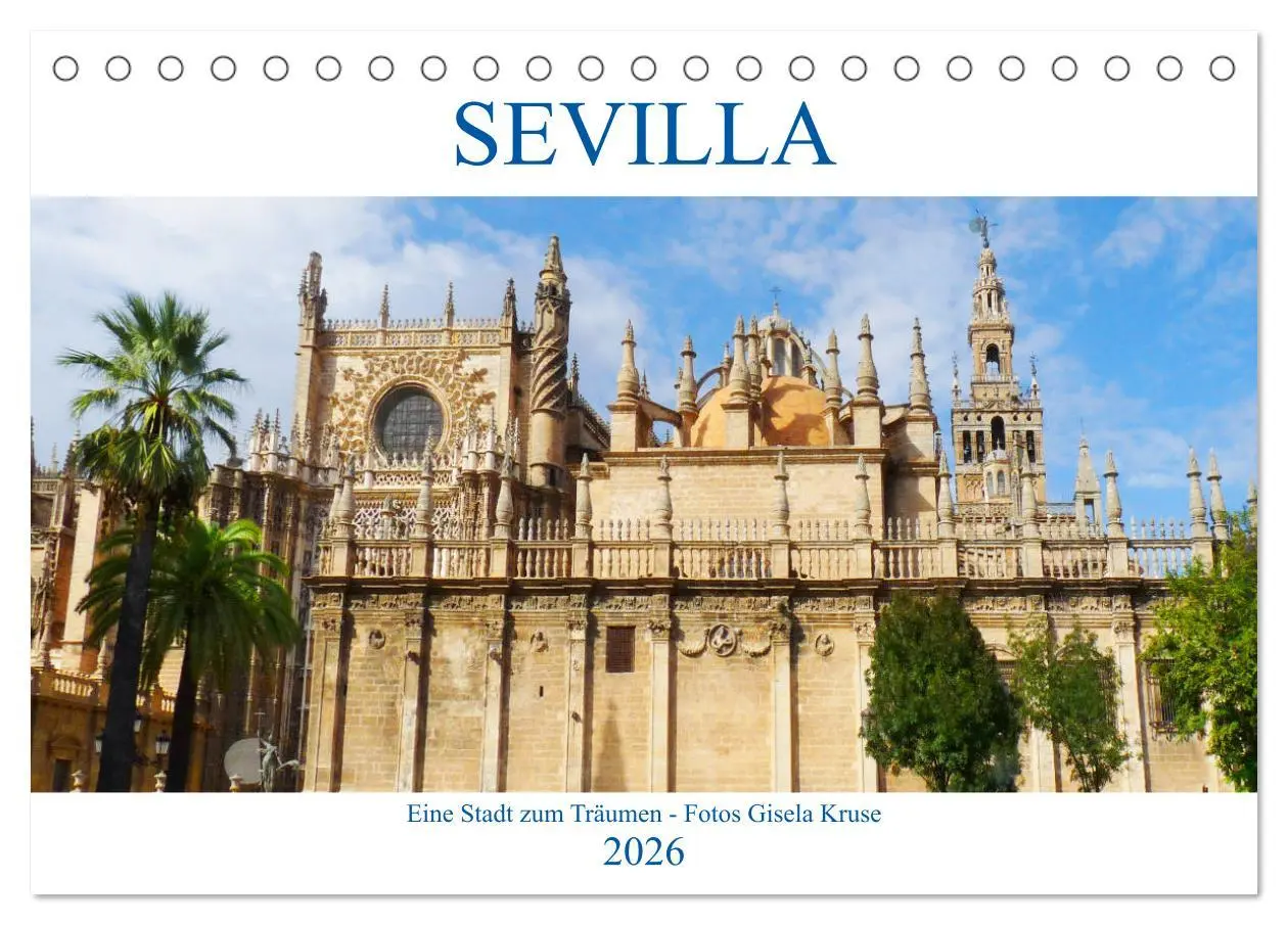 Cover: 9783457679104 | Sevilla Eine Stadt zum Träumen (Tischkalender 2026 DIN A5 quer),...