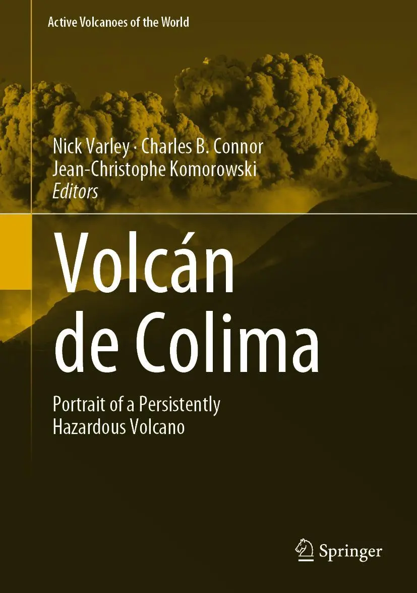 Cover: 9783642259104 | Volcán de Colima | Portrait of a Persistently Hazardous Volcano | Buch