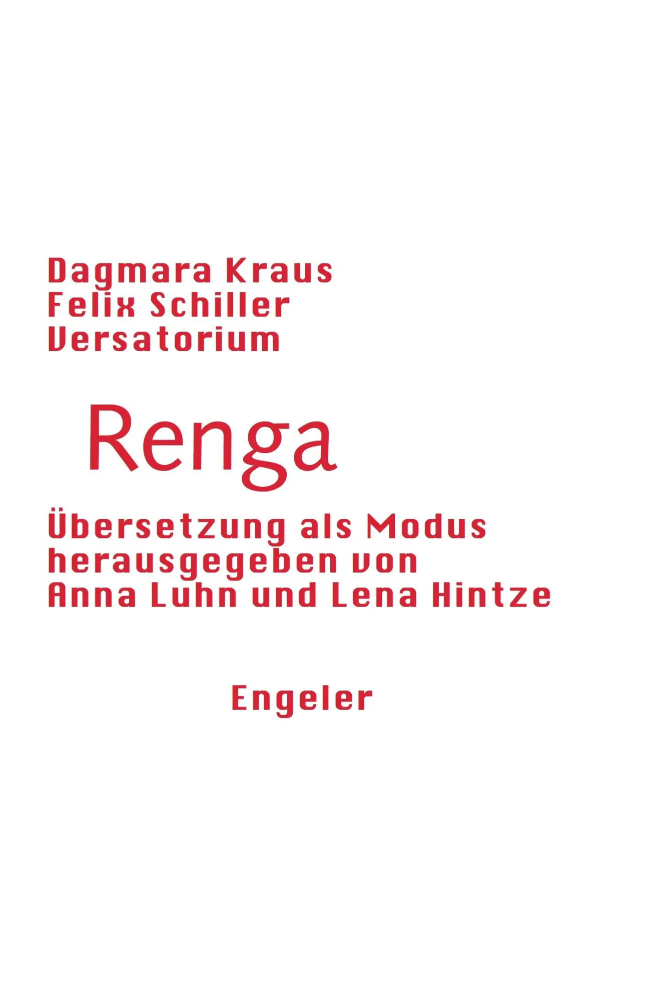 Cover: 9783907369104 | Renga | Übersetzung als Modus | Dagmara Kraus (u. a.) | Taschenbuch