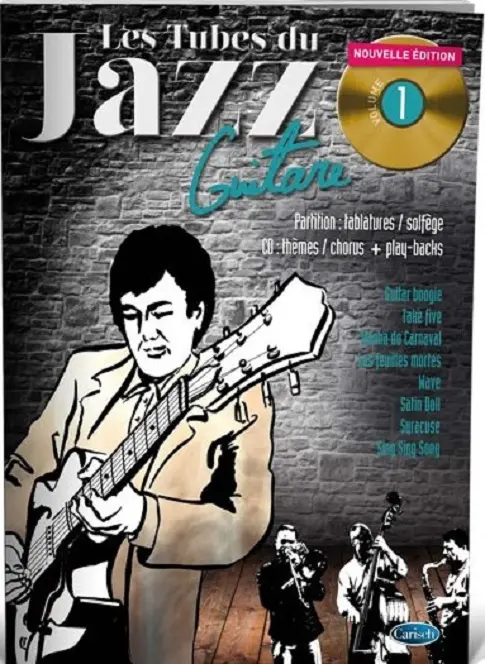 Cover: 9788850729104 | Les Tubes Du Jazz Guitare Volume 1 | Nouvelle Edition | Roux-Garcia