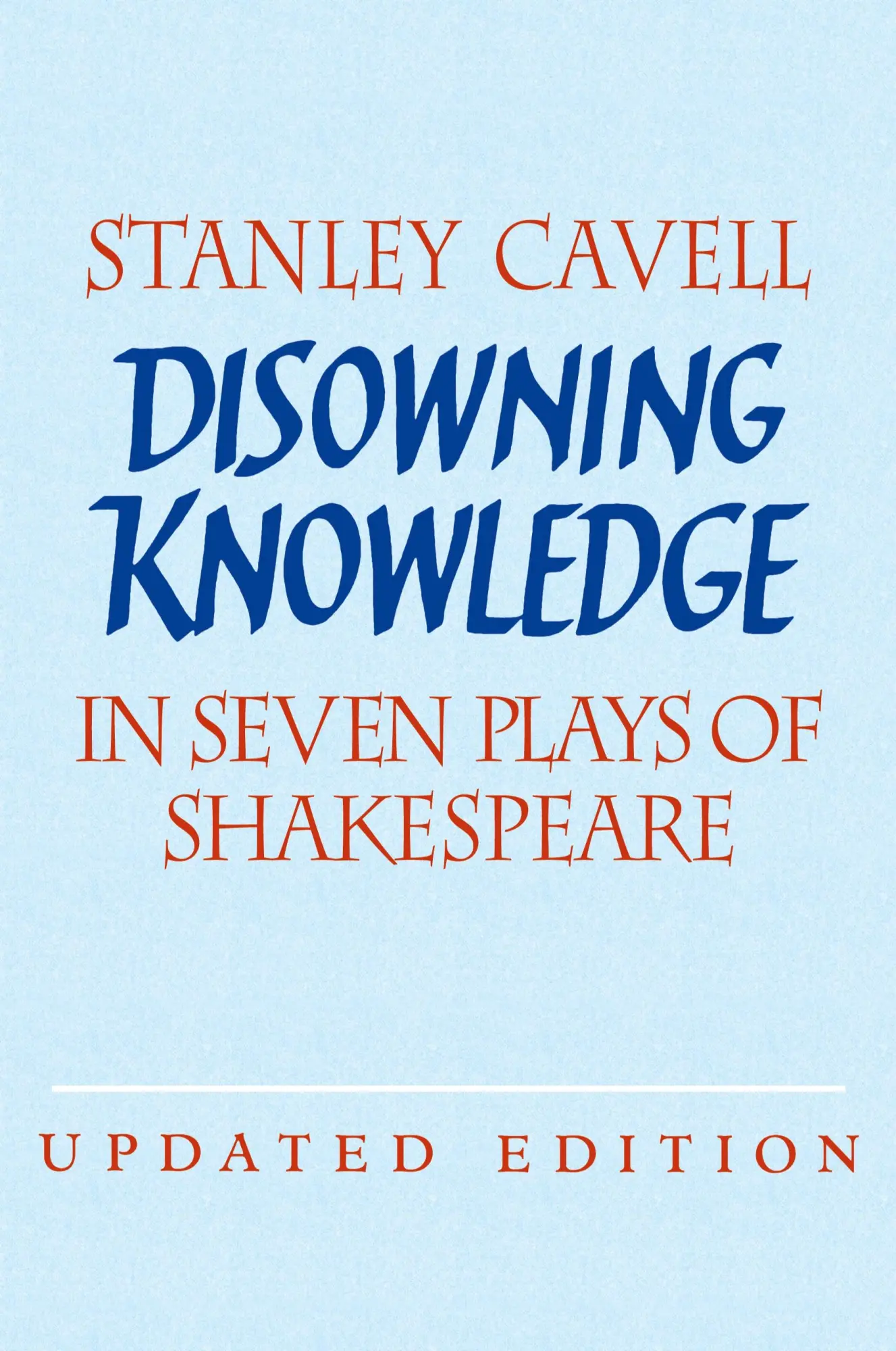 Cover: 9780521529204 | Disowning Knowledge | In Seven Plays of Shakespeare | Stanley Cavell