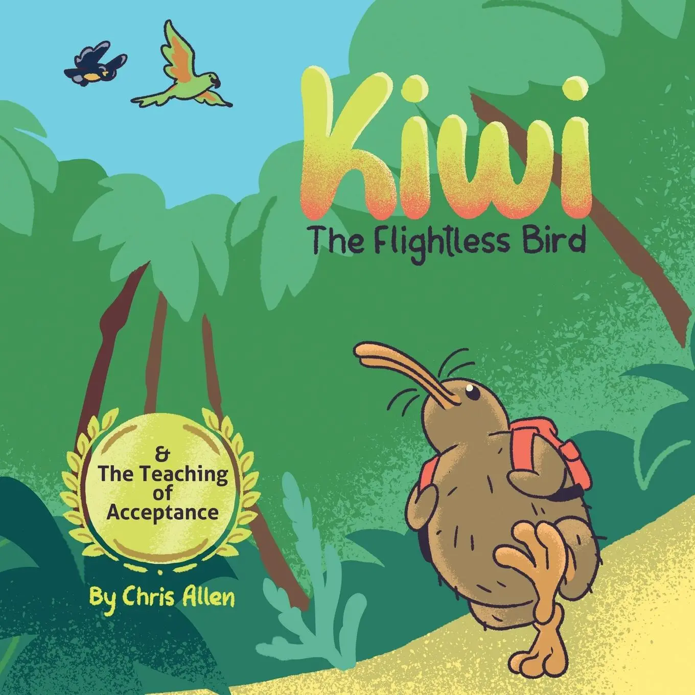 Cover: 9781067019204 | Kiwi the Flightless Bird &amp; The Teaching of Acceptance | Chris Allen
