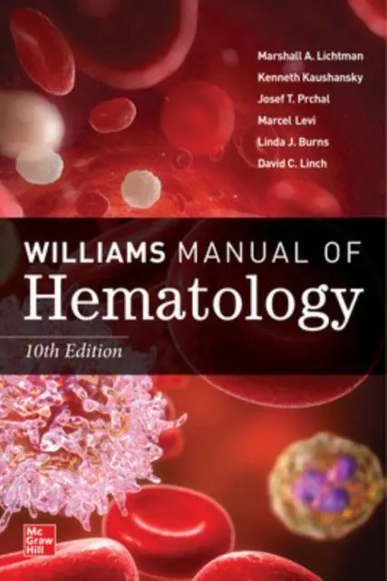 Cover: 9781264269204 | Williams Manual of Hematology, Tenth Edition | David C. Linch (u. a.)