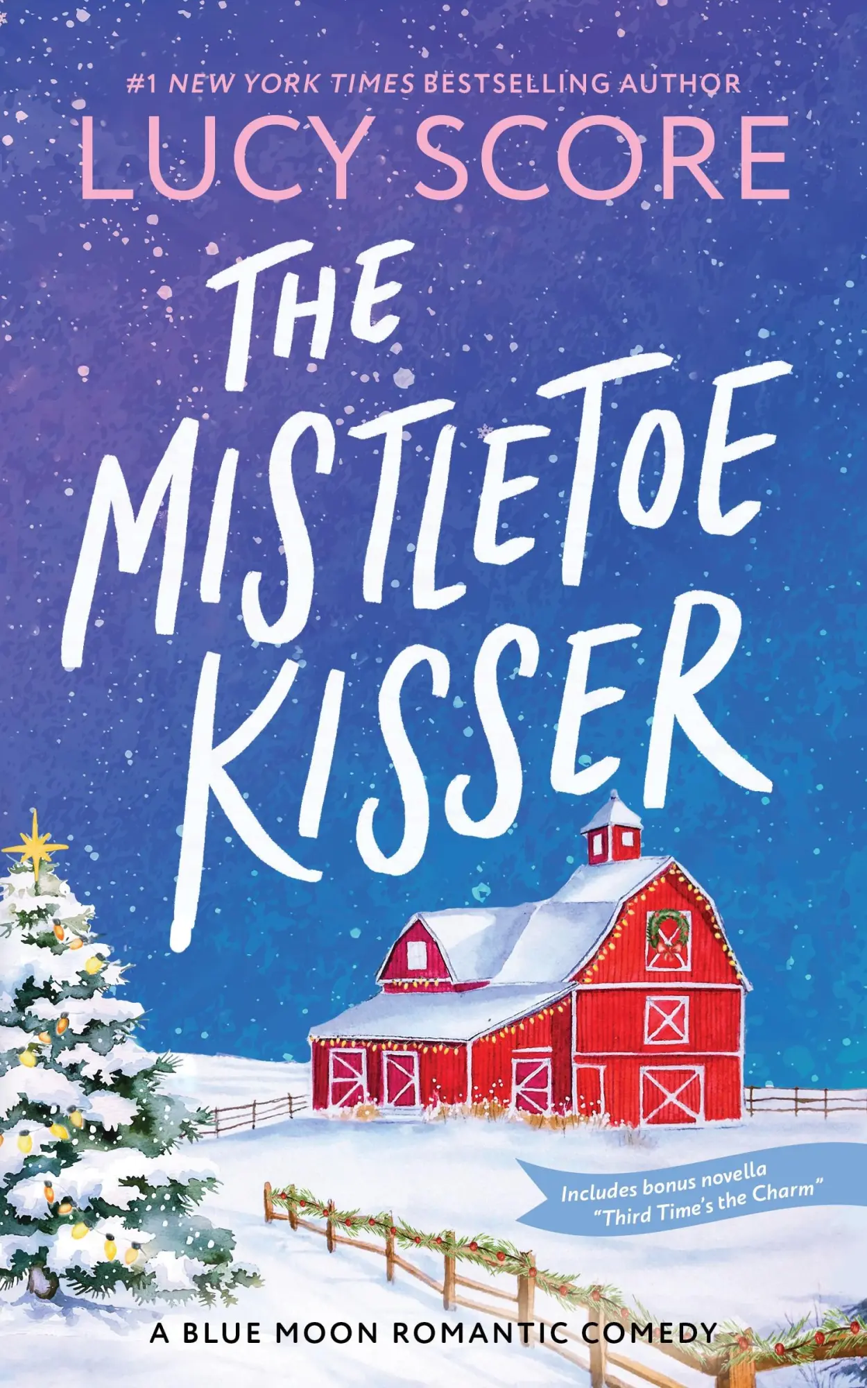 Cover: 9781464249204 | The Mistletoe Kisser | Lucy Score | Taschenbuch | Blue Moon | Englisch