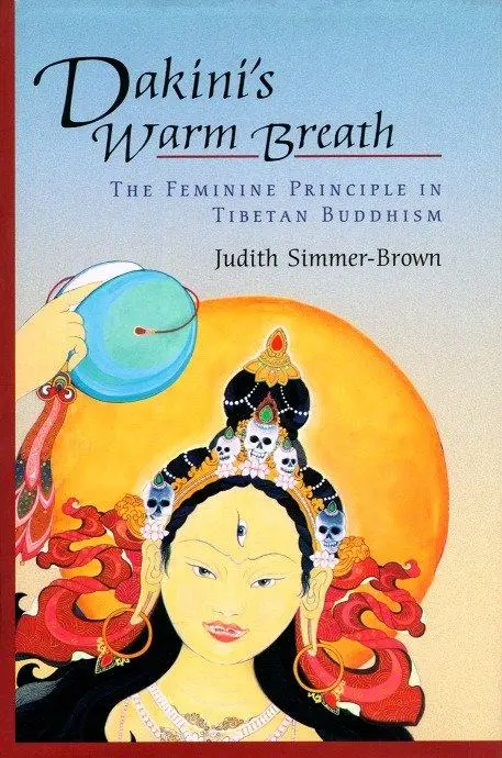Cover: 9781570629204 | Dakini's Warm Breath | The Feminine Principle in Tibetan Buddhism