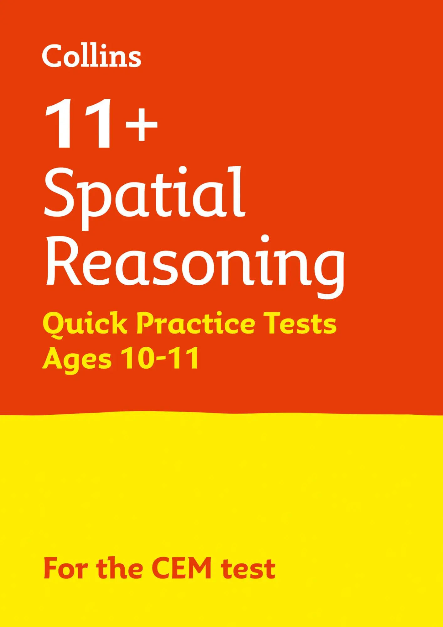 Cover: 9781844199204 | 11+ Spatial Reasoning Quick Practice Tests Age 10-11 (Year 6) | 11