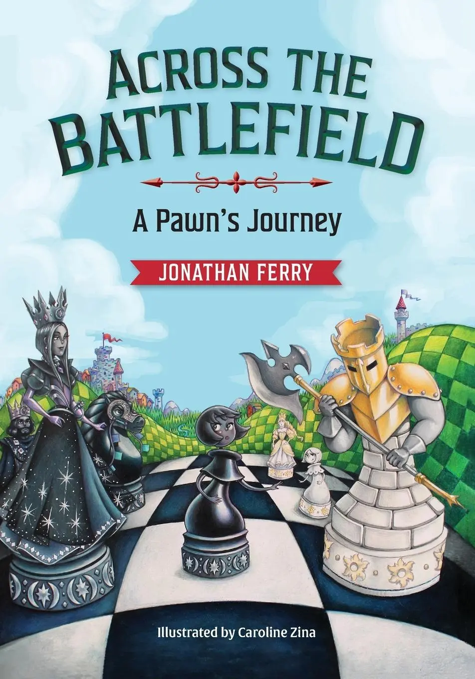 Cover: 9798986059204 | Across the Battlefield | A Pawn's Journey | Jonathan Ferry | Buch