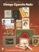 Cover: 9780764309304 | The Collector's Guide to Vintage Cigarette Packs | Joe Giesenhagen