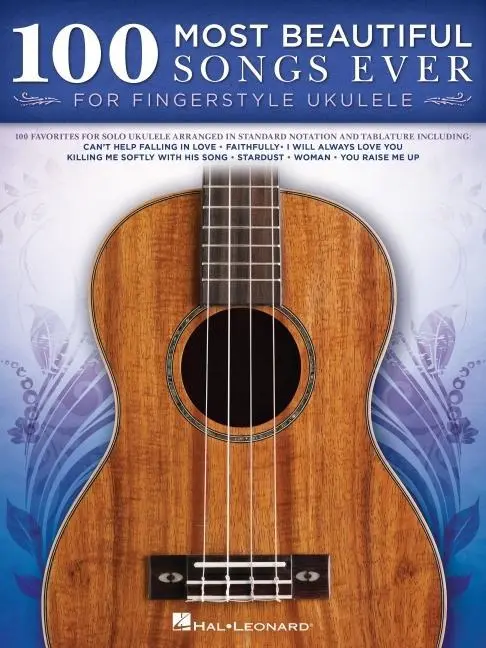 Cover: 9781495099304 | 100 Most Beautiful Songs Ever for Fingerstyle Ukulele Standard...