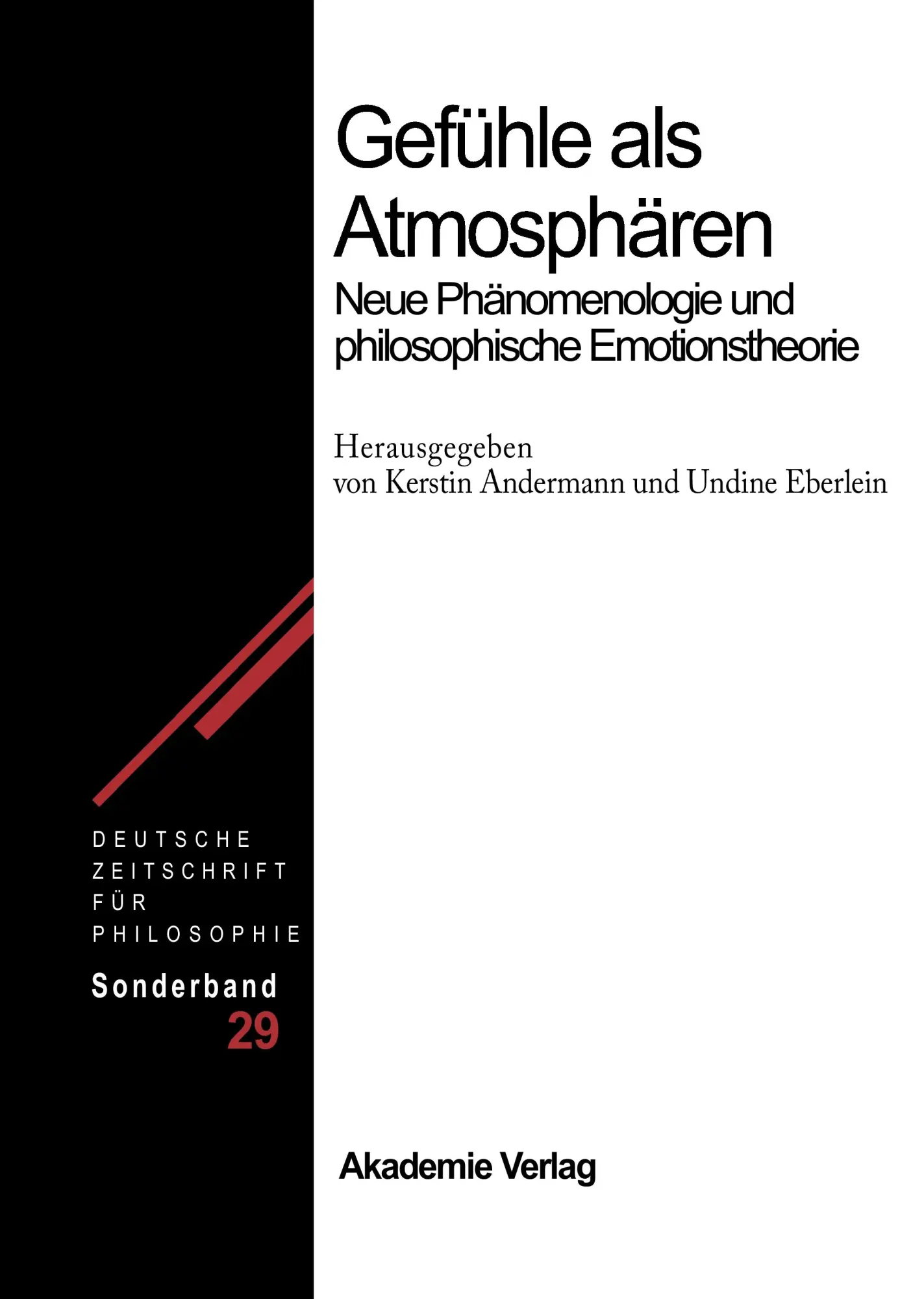 Cover: 9783050049304 | Gefühle als Atmosphären | Undine Eberlein (u. a.) | Buch | 267 S.