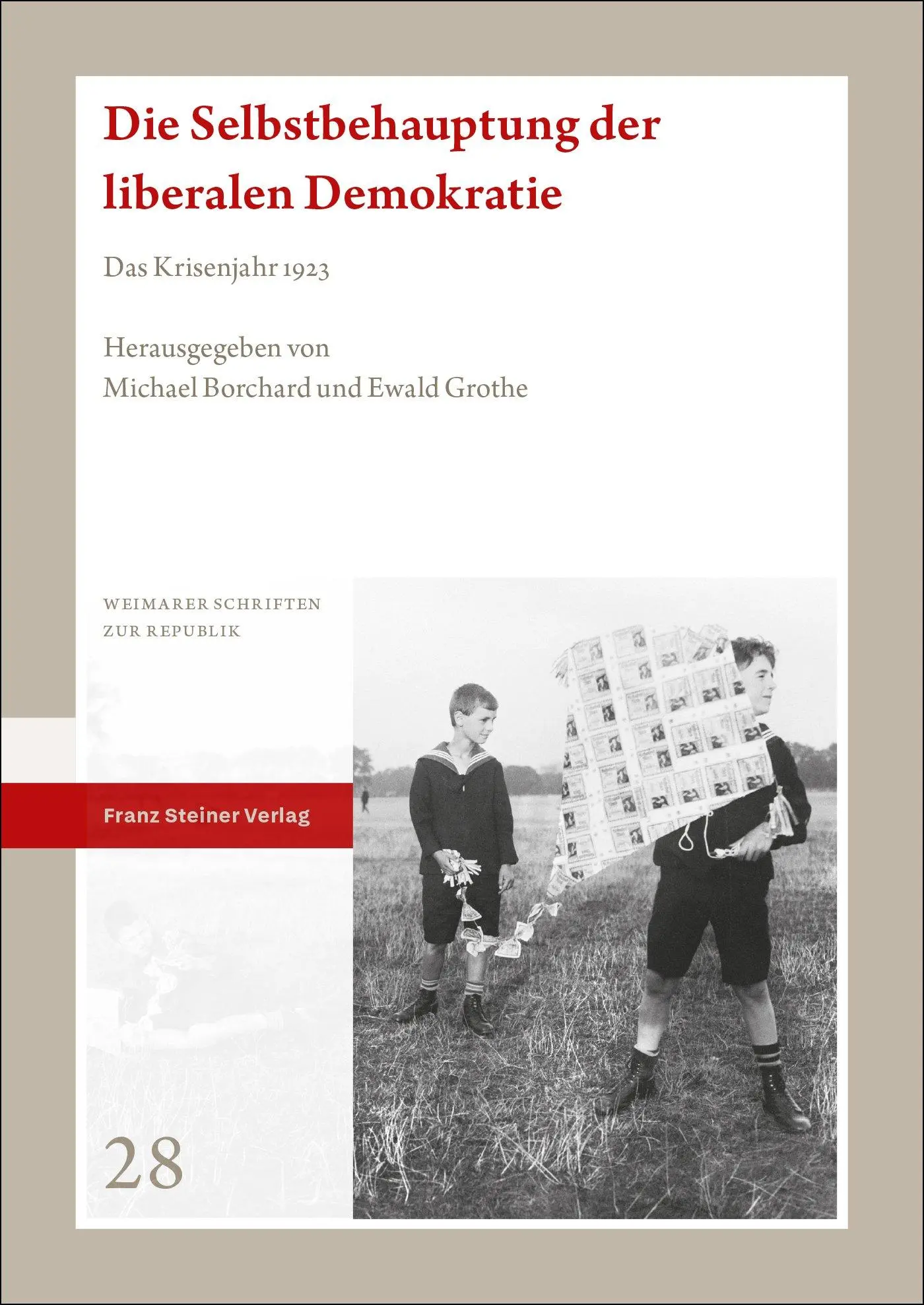 Cover: 9783515139304 | Die Selbstbehauptung der liberalen Demokratie | Das Krisenjahr 1923