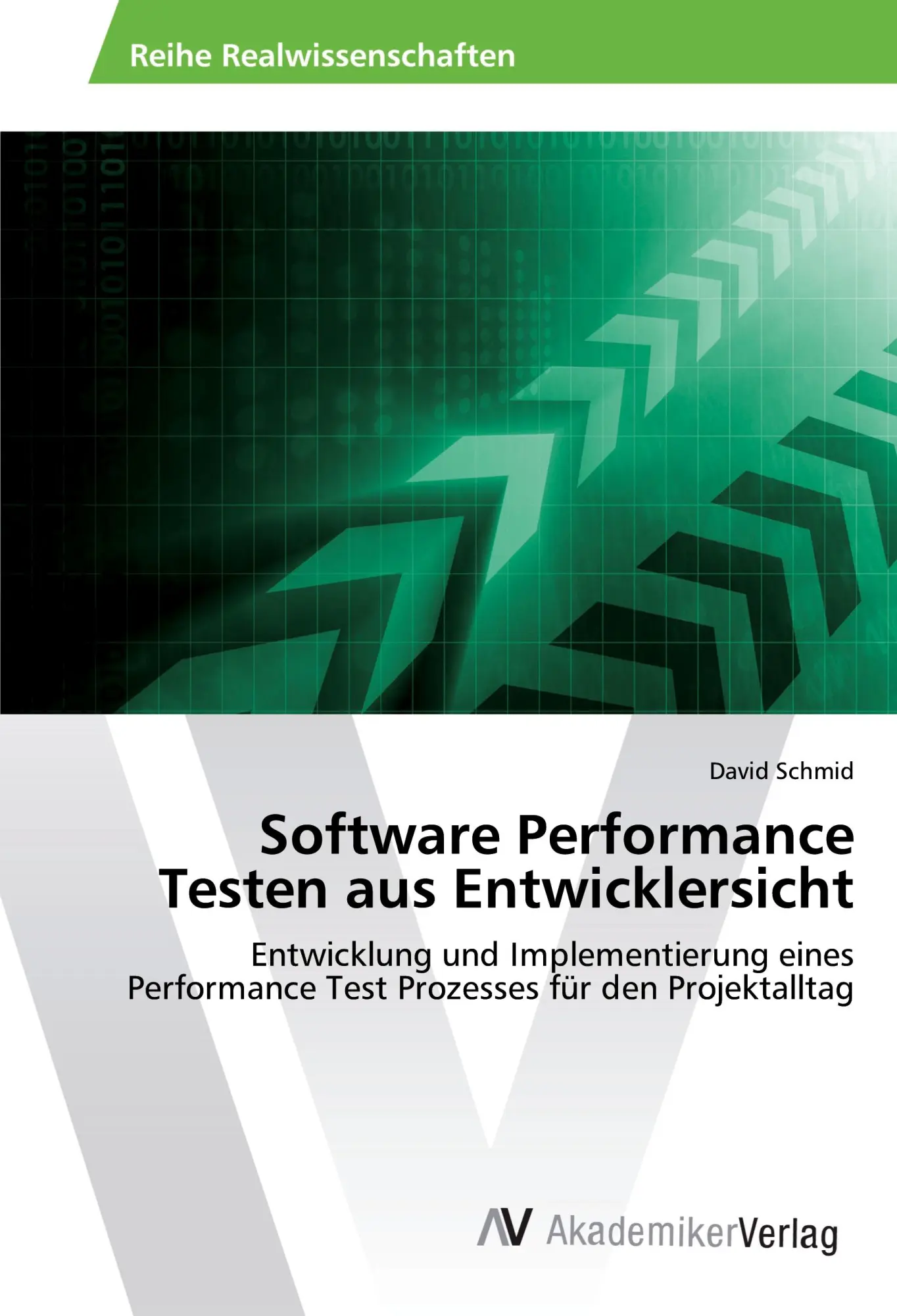 Cover: 9786202209304 | Software Performance Testen aus Entwicklersicht | David Schmid | Buch