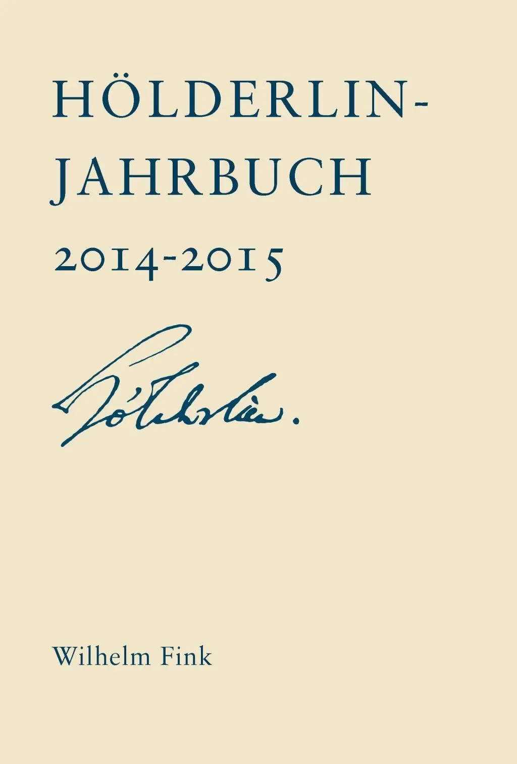 Cover: 9783770559404 | Hölderlin-Jahrbuch 2014-2015 Bd 39 | Sabine Doering | Taschenbuch