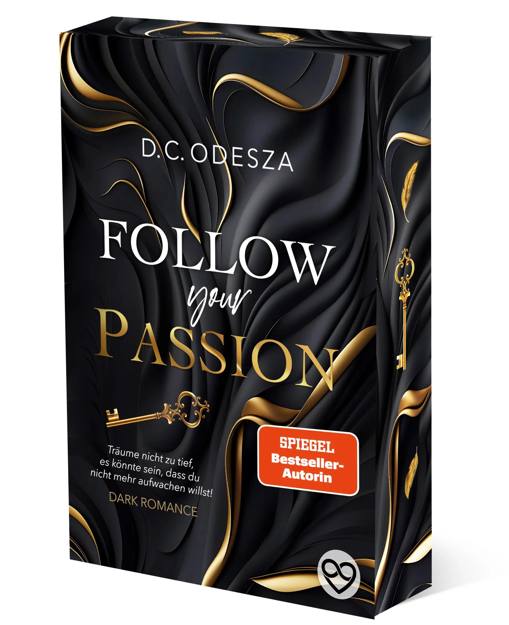 Cover: 9783949539404 | FOLLOW your PASSION | Limitierter Farbschnitt | D. C. Odesza | Buch