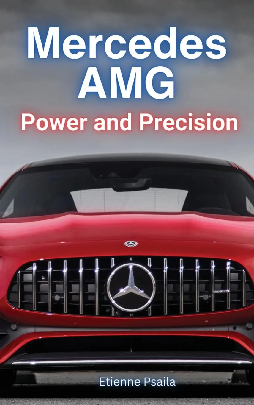 Cover: 9789918009404 | Mercedes AMG | Power and Precision: Power and Precision | Psaila