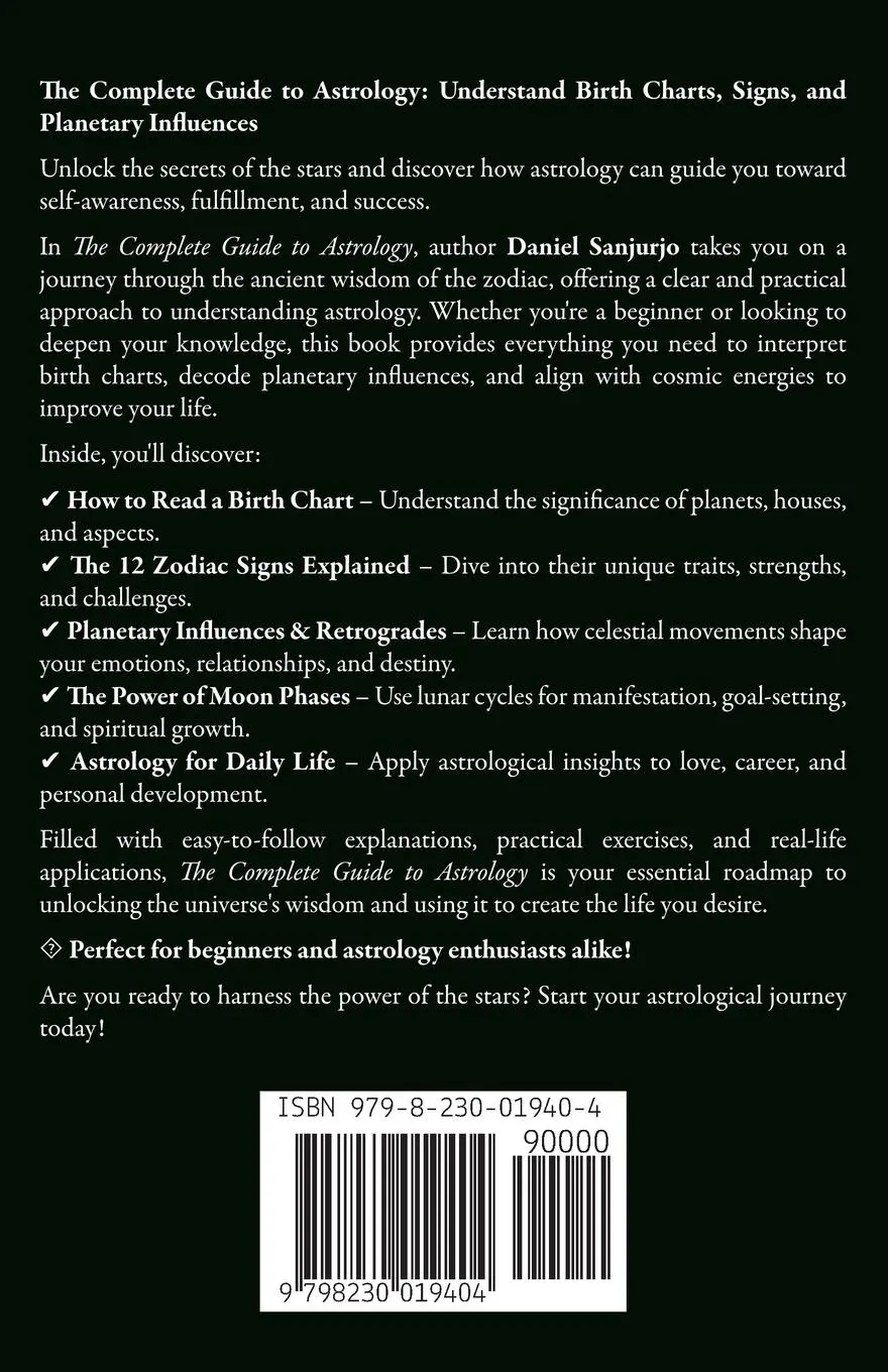 Rückseite: 9798230019404 | The Complete Guide to Astrology | Daniel Sanjurjo | Taschenbuch | 2025