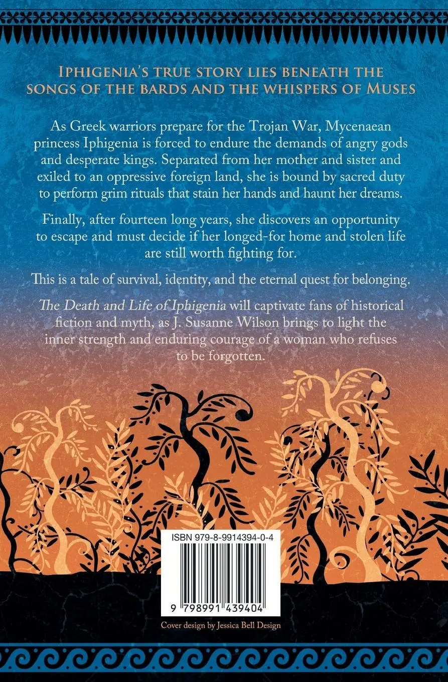 Rückseite: 9798991439404 | The Death and Life of Iphigenia | J. Susanne Wilson | Taschenbuch