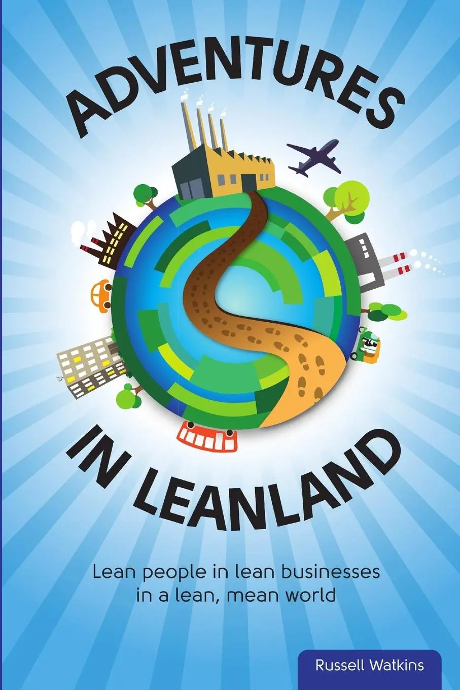 Cover: 9780957059504 | Adventures in Leanland | Russell Watkins | Taschenbuch | Englisch