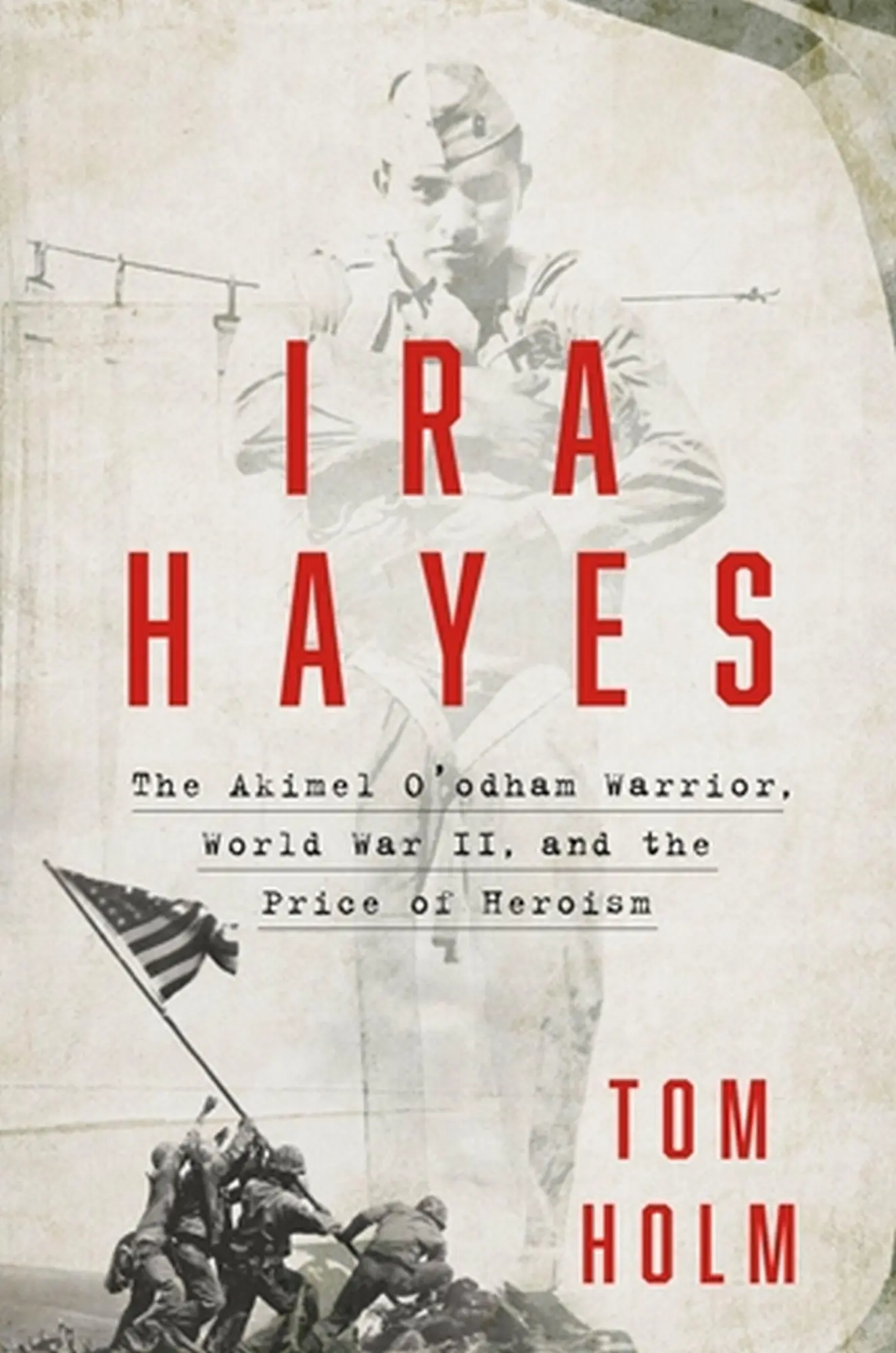 Cover: 9781538709504 | IRA Hayes | Tom Holm | Buch | Englisch | 2023 | EAN 9781538709504