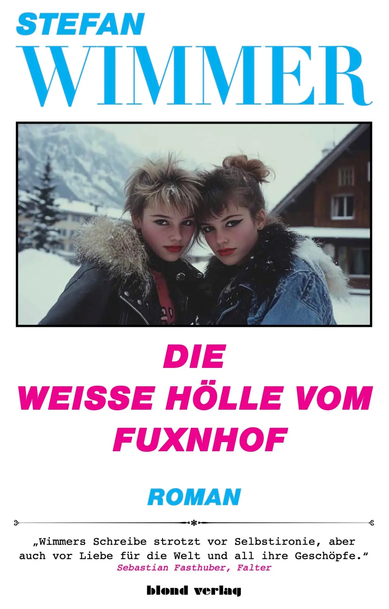Cover: 9783981729504 | Die weiße Hölle vom Fuxnhof | Stefan Wimmer | Taschenbuch | 263 S.