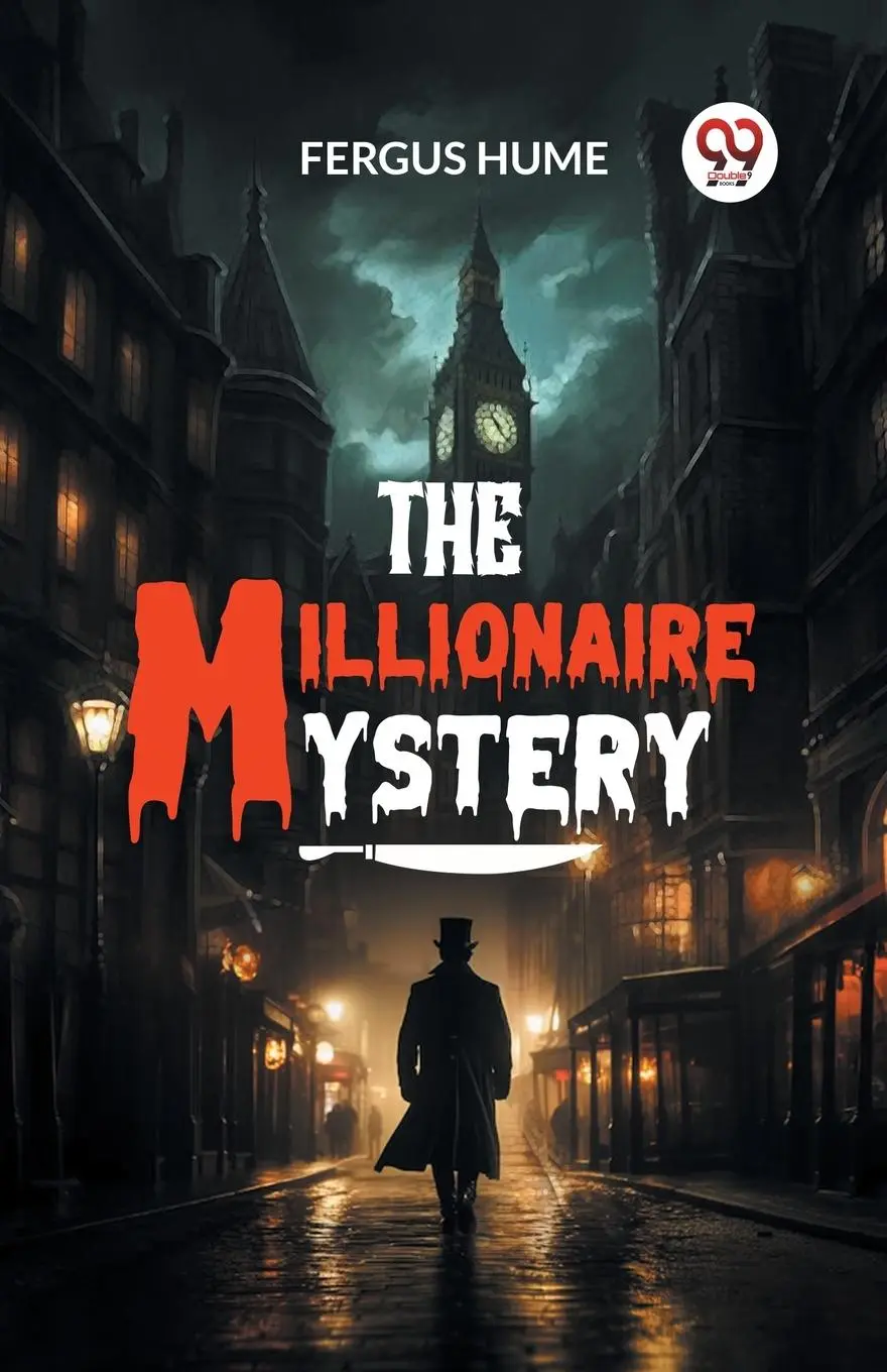 Cover: 9789363059504 | The Millionaire Mystery | Fergus Hume | Taschenbuch | Englisch | 2024