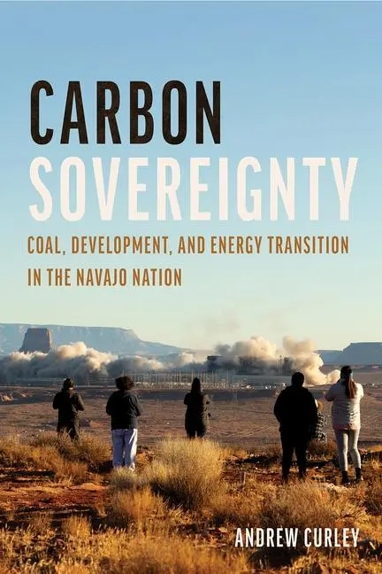 Cover: 9780816539604 | Carbon Sovereignty | Andrew Curley | Taschenbuch | Englisch | 2023