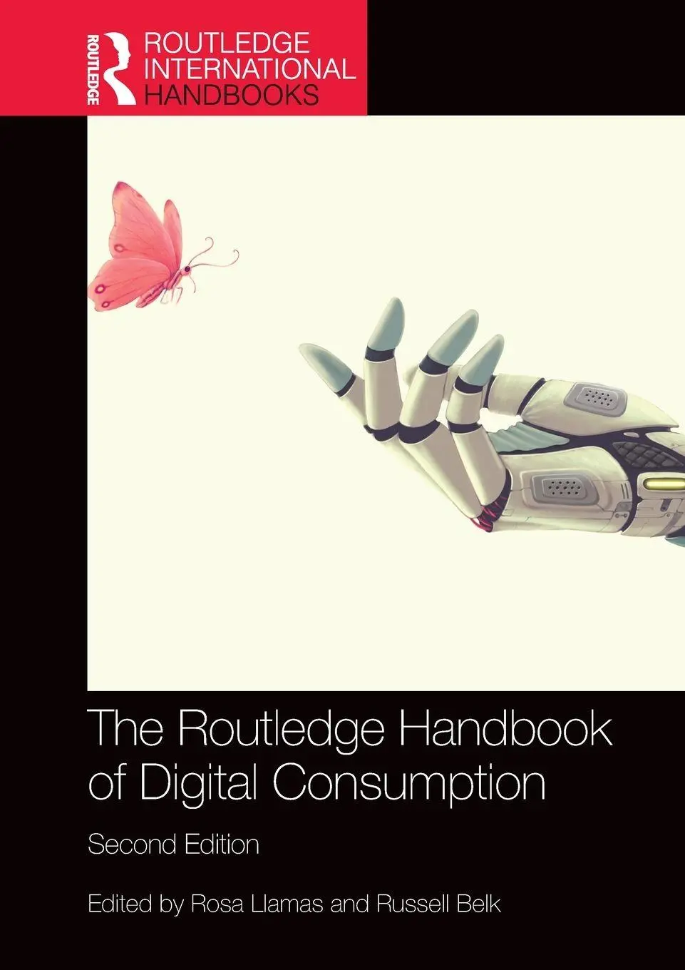 Cover: 9781032329604 | The Routledge Handbook of Digital Consumption | Rosa Llamas (u. a.)