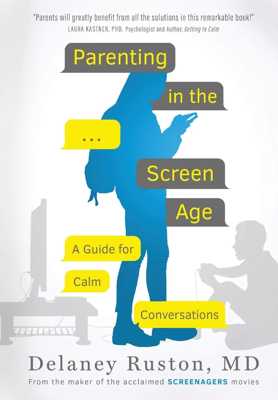 Cover: 9781735639604 | Parenting in the Screen Age | A Guide for Calm Conversations | Ruston