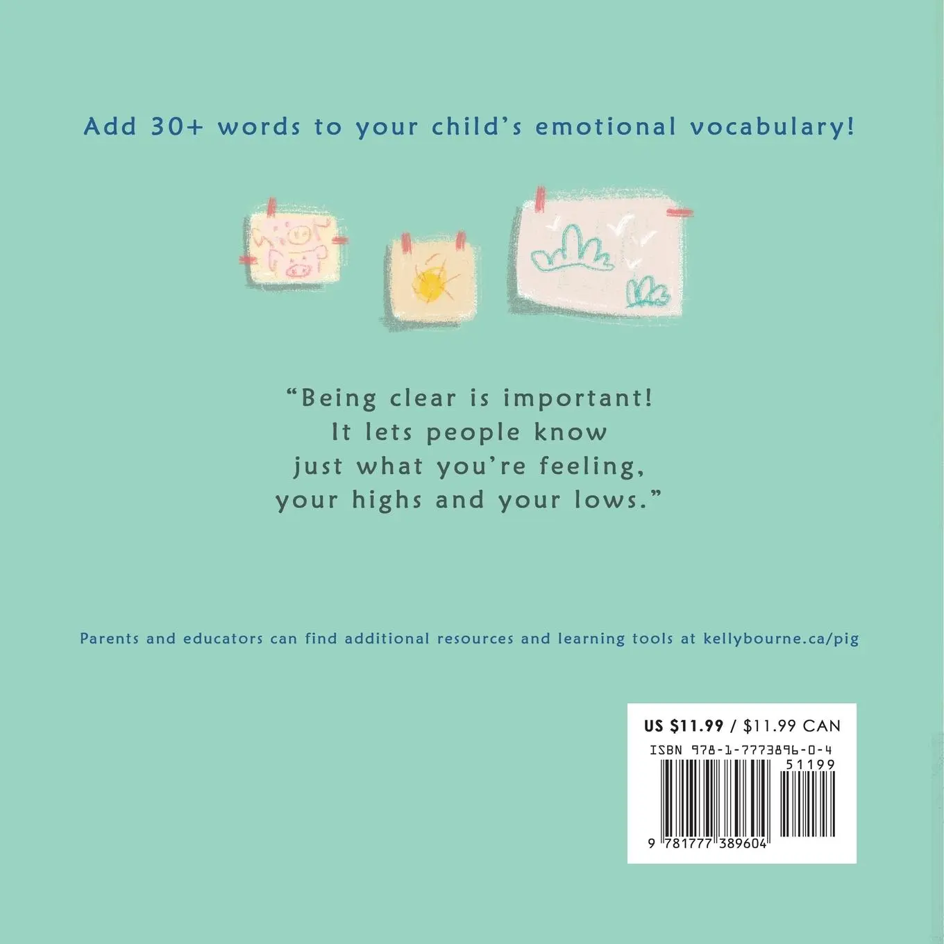 Rückseite: 9781777389604 | Pig's Big Feelings | Kelly Bourne | Taschenbuch | Englisch | 2021
