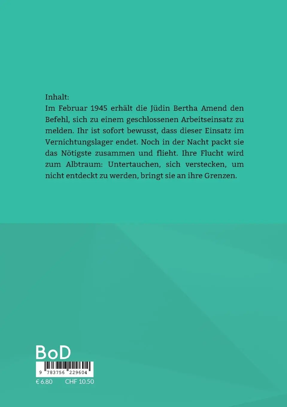 Rückseite: 9783756229604 | Die Flucht der Jüdin Bertha Amend | Zeugnis gegen das Vergessen | Buch