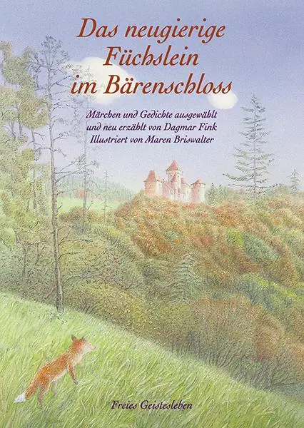 Cover: 9783772519604 | Das neugierige Füchslein im Bärenschloss | Dagmar Fink | Buch | 160 S.