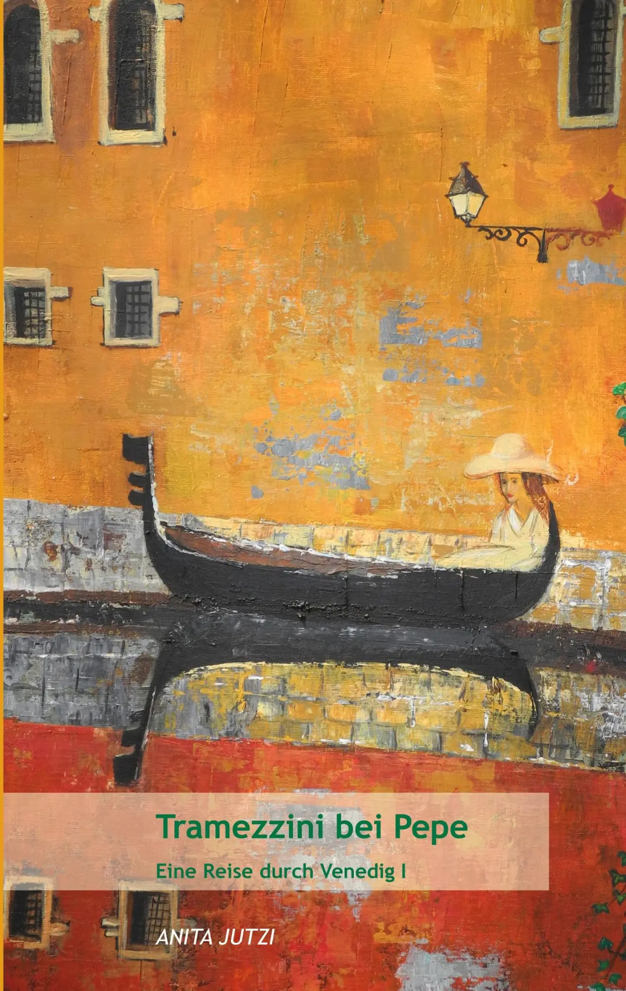 Cover: 9783819209604 | Tramezzini bei Pepe | Eine Reise durch Venedig | Anita Jutzi | Buch