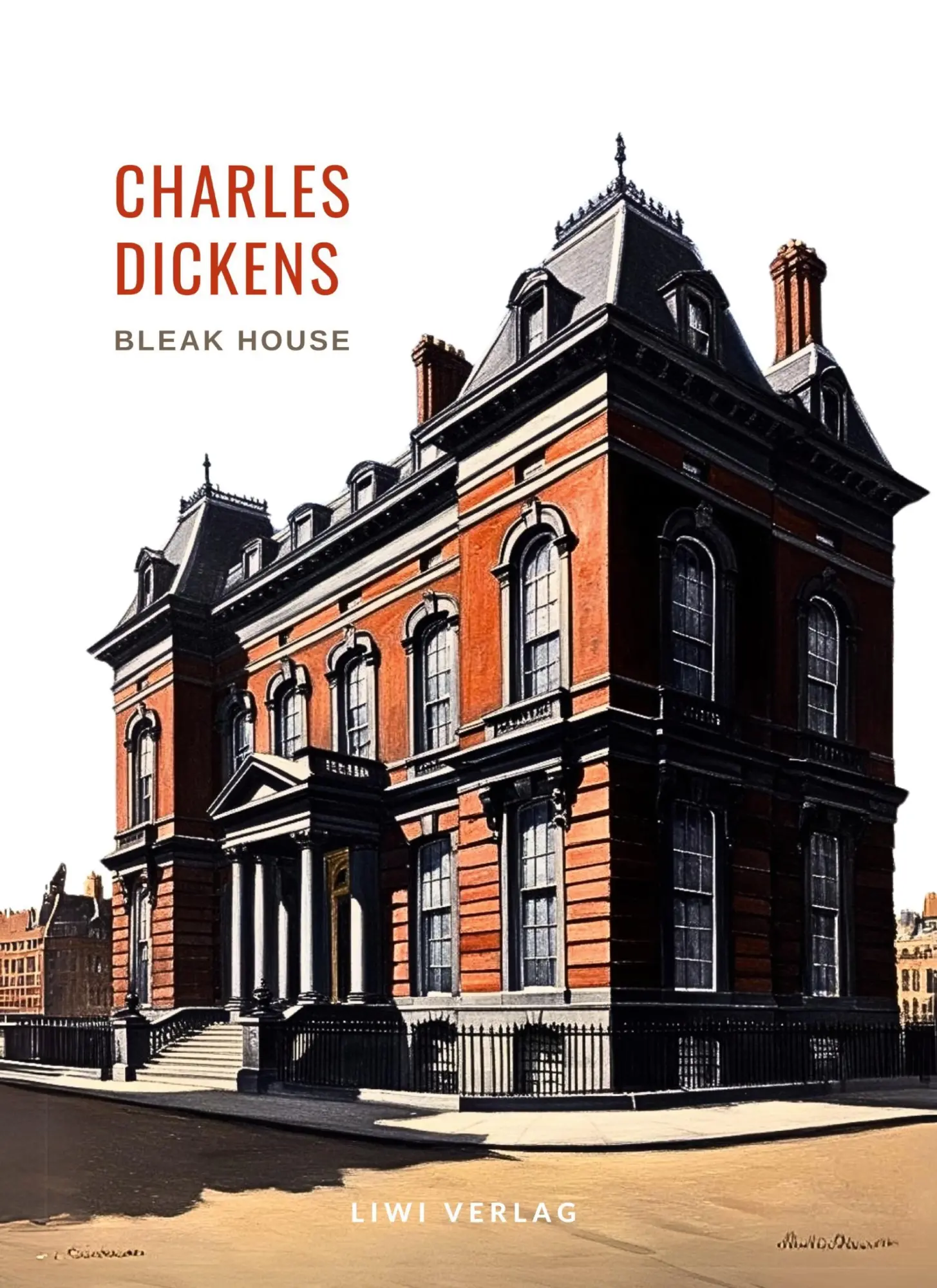 Cover: 9783965429604 | Charles Dickens: Bleak House. Vollständige Neuausgabe | Dickens | Buch