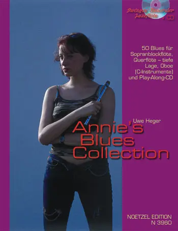 Cover: 9790204539604 | Annie's Blues-Collection | Uwe Heger | Songbuch (Flöte) | Buch + CD