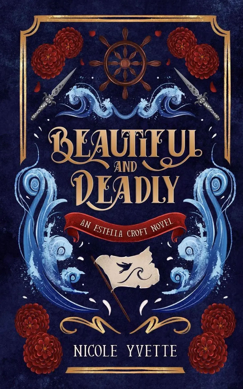 Cover: 9798994869604 | Beautiful and Deadly | Nicole Yvette | Taschenbuch | Englisch | 2026