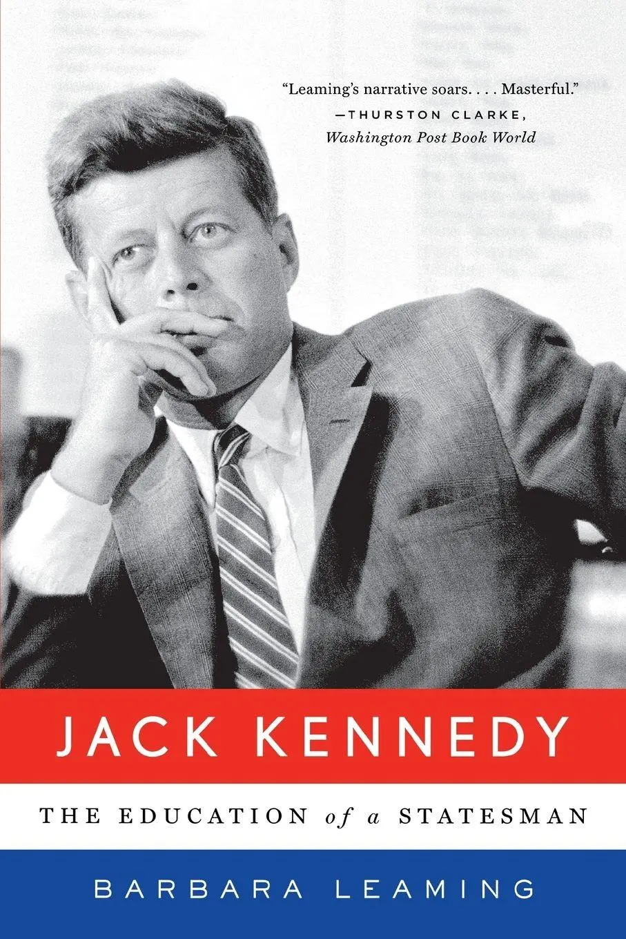 Cover: 9780393329704 | Jack Kennedy | The Education of a Statesman | Barbara Leaming | Buch