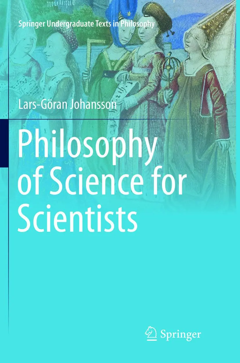 Cover: 9783319799704 | Philosophy of Science for Scientists | Lars-Göran Johansson | Buch