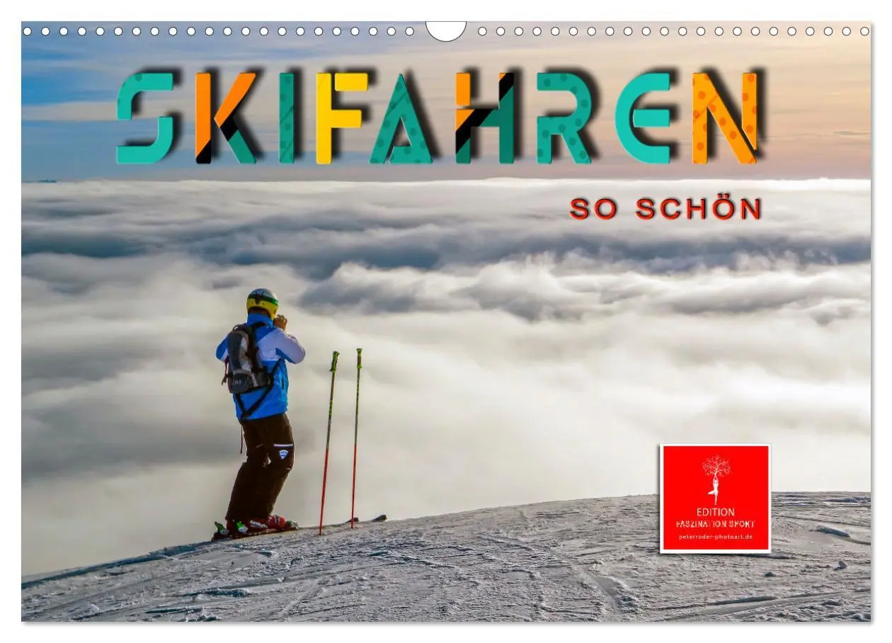 Cover: 9783457859704 | Skifahren - so schön (Wandkalender 2026 DIN A3 quer), CALVENDO...