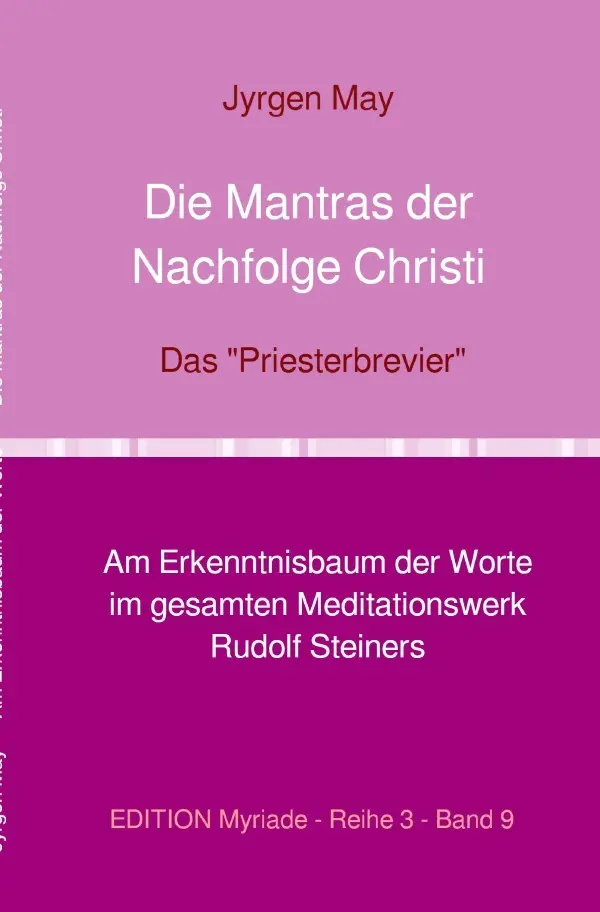 Cover: 9783818759704 | Die Mantras der Nachfolge Christi | Das Priesterbrevier. DE | May