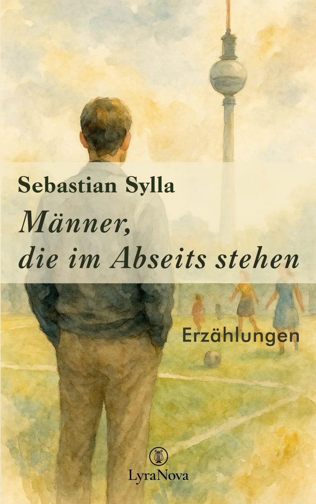 Cover: 9783982799704 | Männer, die im Abseits stehen | Sebastian Sylla | Taschenbuch | 176 S.