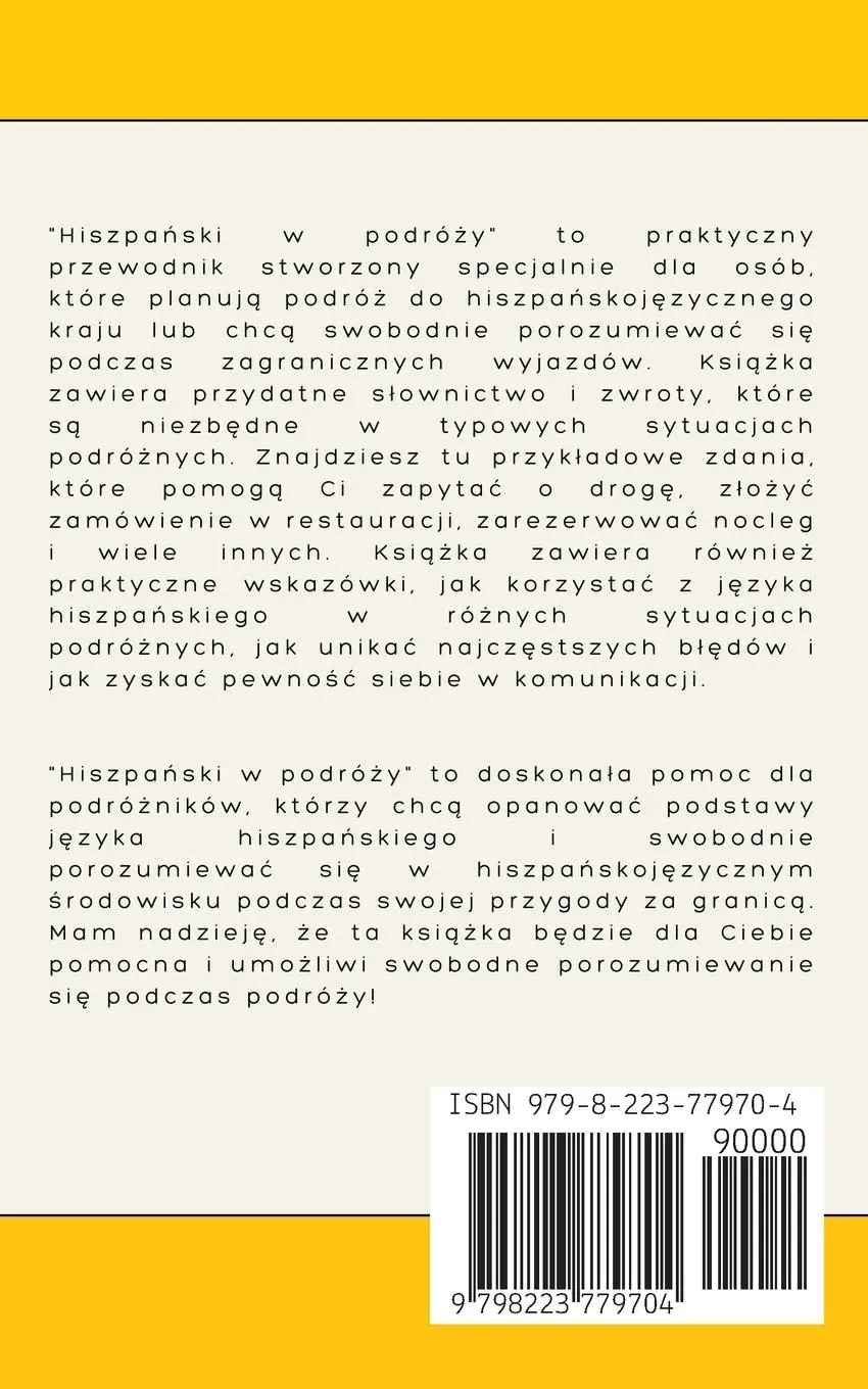 Rückseite: 9798223779704 | Hiszpa¿ski w podró¿y | Praktyczny przewodnik dla podró¿ników | Ga¿ek