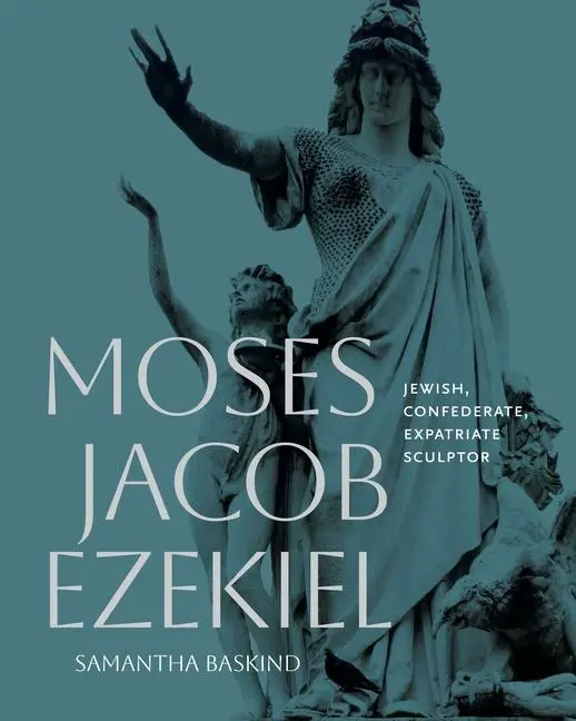 Cover: 9780271099804 | Moses Jacob Ezekiel | Jewish, Confederate, Expatriate Sculptor | Buch