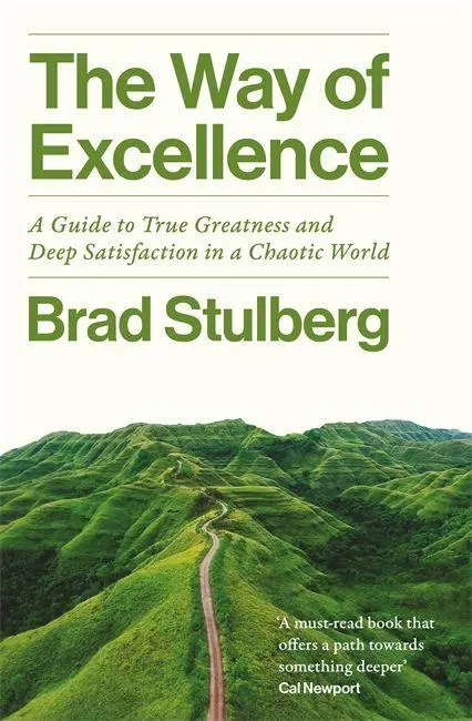 Cover: 9781788709804 | The Way of Excellence | Brad Stulberg | Taschenbuch | 288 S. | 2026
