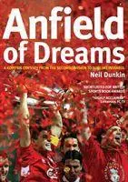 Cover: 9781905449804 | Anfield of Dreams | A Kopite's Odyssey | Neil Dunkin | Taschenbuch