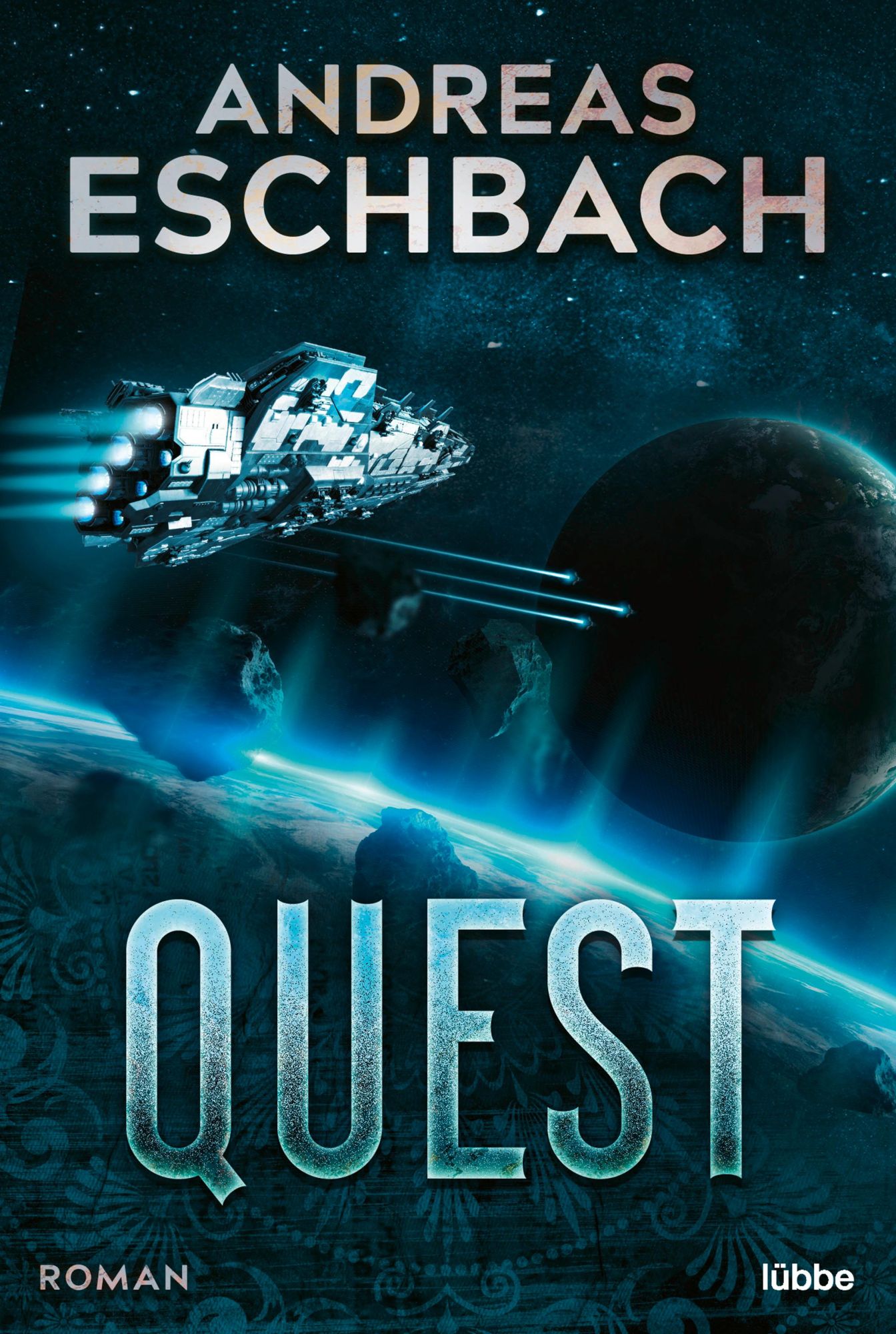 Cover: 9783404209804 | Quest | Roman. | Andreas Eschbach | Taschenbuch | 560 S. | Deutsch