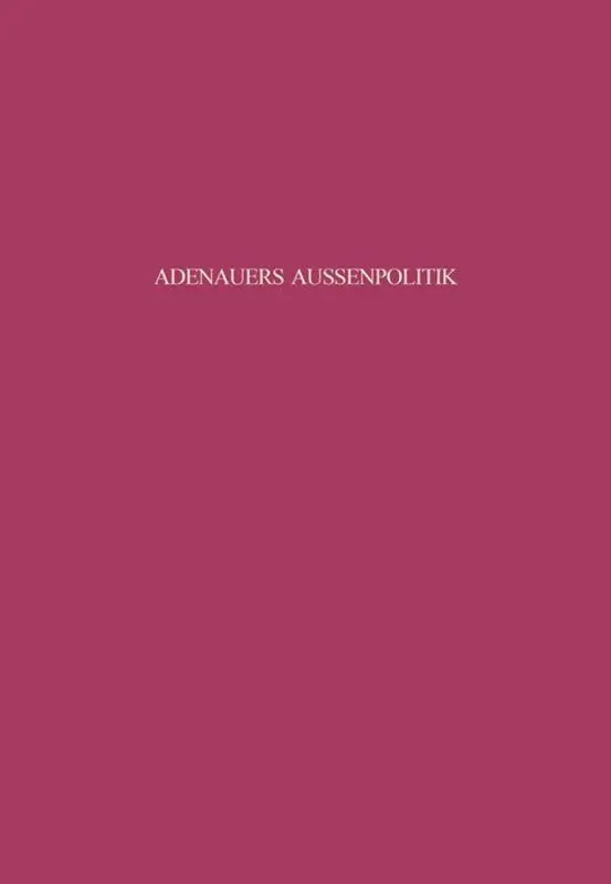 Cover: 9783486559804 | Adenauers Außenpolitik gegenüber den Siegermächten 1954 | Gersdorff