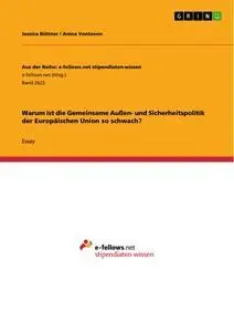 Cover: 9783668579804 | Warum ist die Gemeinsame Außen- und Sicherheitspolitik der...